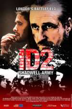 Watch ID2: Shadwell Army Solarmovie