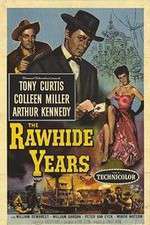 Watch The Rawhide Years Solarmovie