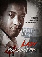 Watch Lady You Shot Me: Life and Death of Sam Cooke Solarmovie