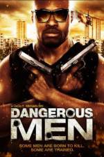 Watch Dangerous Men: First Chapter Solarmovie