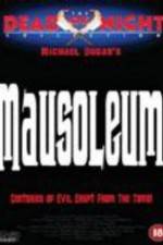 Watch Mausoleum Solarmovie