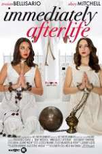 Watch Immediately Afterlife Solarmovie