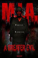 Watch M.I.A. A Greater Evil Solarmovie