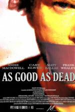 Watch As Good as Dead Solarmovie
