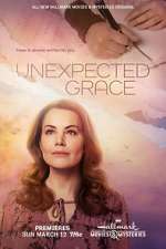 Watch Unexpected Grace Solarmovie