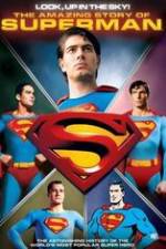 Watch Look, Up in the Sky! The Amazing Story of Superman Solarmovie