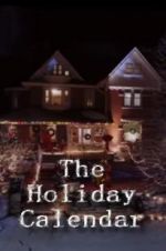Watch The Holiday Calendar Solarmovie