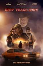 Watch Best Years Gone Solarmovie