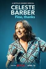 Watch Celeste Barber: Fine, thanks (TV Special 2023) Solarmovie