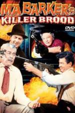 Watch Ma Barker's Killer Brood Solarmovie