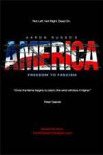 Watch America Freedom to Fascism Solarmovie