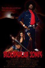 Watch Bloodsucka Jones Solarmovie
