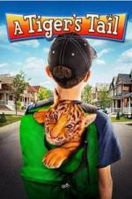 Watch A Tiger's Tail Solarmovie