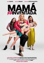 Watch Mama Reinventada Solarmovie