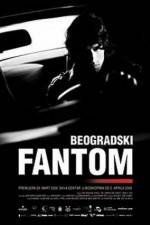 Watch The Belgrade Phantom Solarmovie