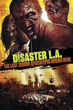 Watch Disaster L.A. Solarmovie