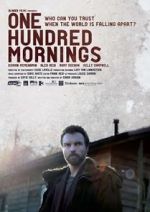 Watch One Hundred Mornings Solarmovie