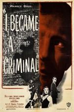 Watch I Became a Criminal Solarmovie