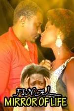 Watch Final Mirror Of Life Solarmovie