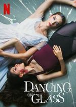Dancing on Glass solarmovie