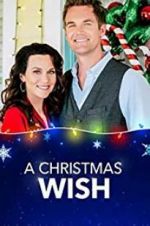 Watch A Christmas Wish Solarmovie