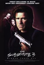 Watch The Substitute 3: Winner Takes All Solarmovie