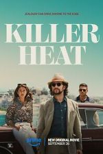 Watch Killer Heat Solarmovie