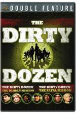 Watch Dirty Dozen: The Deadly Mission Solarmovie