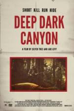 Watch Deep Dark Canyon Solarmovie