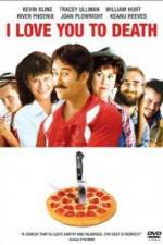 Watch I Love You to Death Solarmovie
