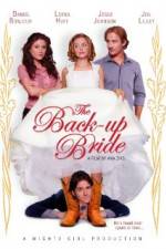 Watch The Back-up Bride Solarmovie