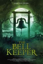 Watch The Bell Keeper Solarmovie