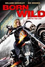 Watch Born Wild Solarmovie