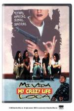 Watch Mi vida loca Solarmovie
