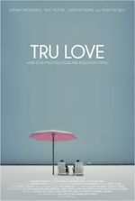 Watch Tru Love Solarmovie