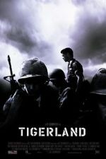 Watch Tigerland Solarmovie