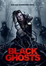 Watch Black Ghosts Solarmovie