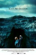 Watch Cast No Shadow Solarmovie
