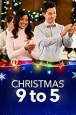 Watch Christmas 9 TO 5 Solarmovie