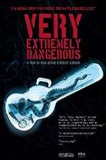 Watch Very Extremely Dangerous Solarmovie