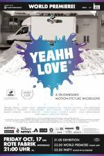 Watch Yeah Love Solarmovie