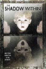Watch The Shadow Within Solarmovie