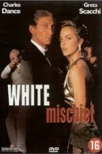 Watch White Mischief Solarmovie