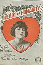 Watch The Heart of Humanity Solarmovie