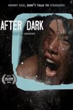 Watch After Dark Solarmovie