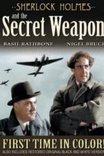 Watch Sherlock Holmes and the Secret Weapon Solarmovie