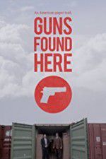 Watch Guns Found Here Solarmovie