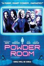 Watch Powder Room Solarmovie