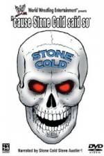 Watch WWF Cause Stone Cold Says So Solarmovie