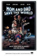 Watch Mom and Dad Save the World Solarmovie